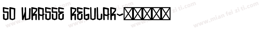So Wrasse Regular字体转换